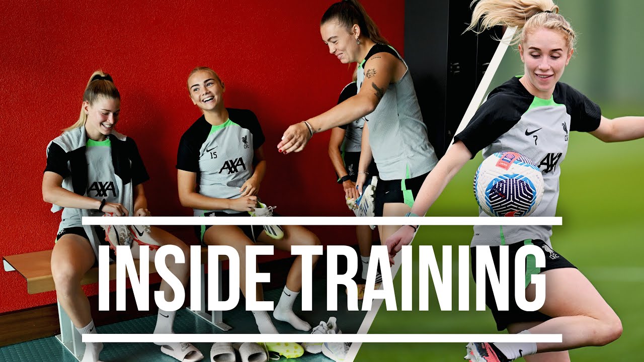 Inside Training: FIRST SESSION at Melwood for Liverpool FC Women!