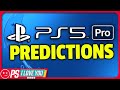 Playstation 5 pro predictions  ps i love you xoxo ep 214