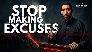 STOP MAKING EXCUSES: Allah Chose You, Muslim Youth. Your Ibrahim Legacy. Nouman Ali Khan