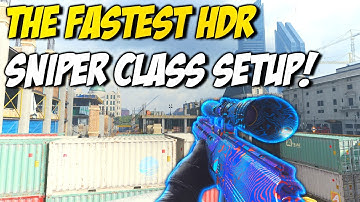 The FASTEST HDR Sniper Class Setup on Modern Warfare!