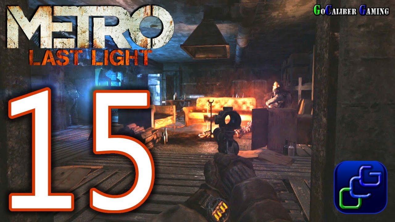 Metro last light walkthrough part 15 chapter 13 bandits youtube