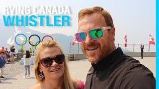 RVING CANADA | WHISTLER BC | PEAK TO PEAK  BUNGEE  RIVER OF GOLDEN DREAMS (RV TRAVEL VLOG)