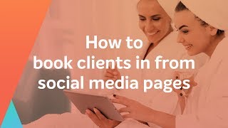 How to book clients in from social media pages with Versum
