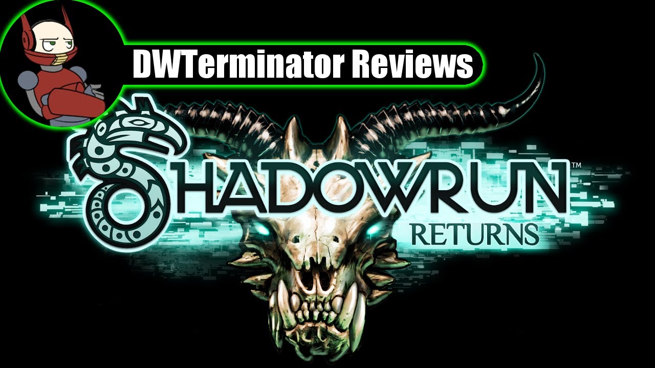 Review: Shadowrun Returns - Slant Magazine