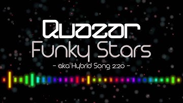 QUAZAR · Funky Stars