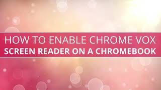 How to Enable ChromeVox on a Chromebook