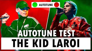 Autotune Test - The Kid LAROI