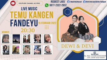 LIVE TEMU KANGEN " FANDEYU " EDISI 15 FEBRUARI 2022