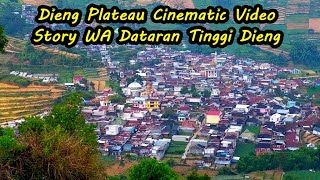 Dieng Plateau Cinematic Video | Story WA Dataran Tinggi Dieng | Pemandangan Alam | Timelapse