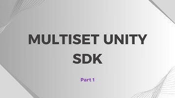 MultiSet SDK Part 1 | Unity Installation, Auth Credentials & Map Code Setup