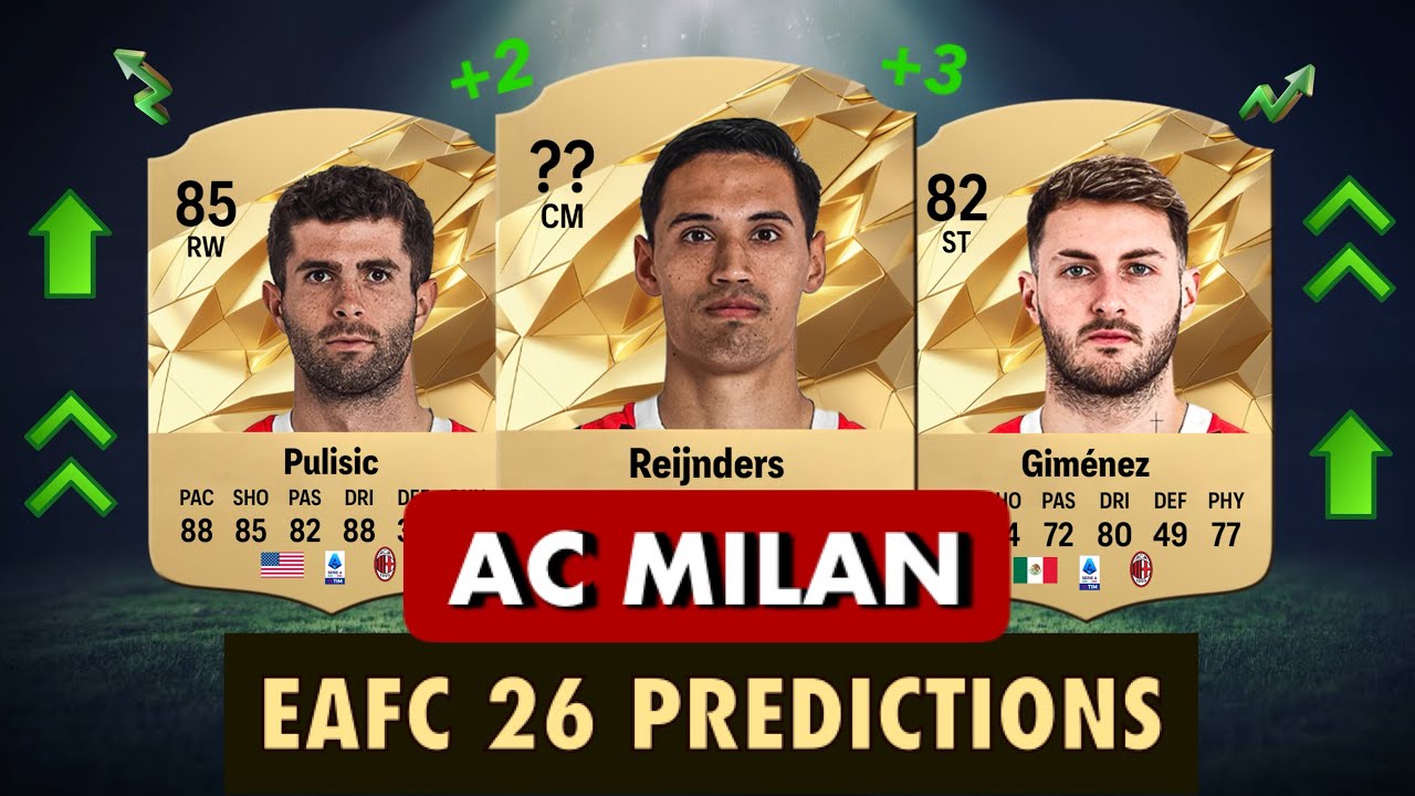 AC MILAN FC26 FIFA 26 Ratings Ft Reijnders Pulisic Gimenez ac-milan-fc26-fifa-26-ratings-ft-reijnders-pulisic-gimenez