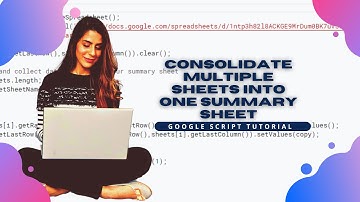 Unlock the Power of Automation! How to Create a Summary Sheet with Google Scripts