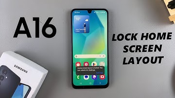 How To Lock Home Screen Layout On Samsung Galaxy A16