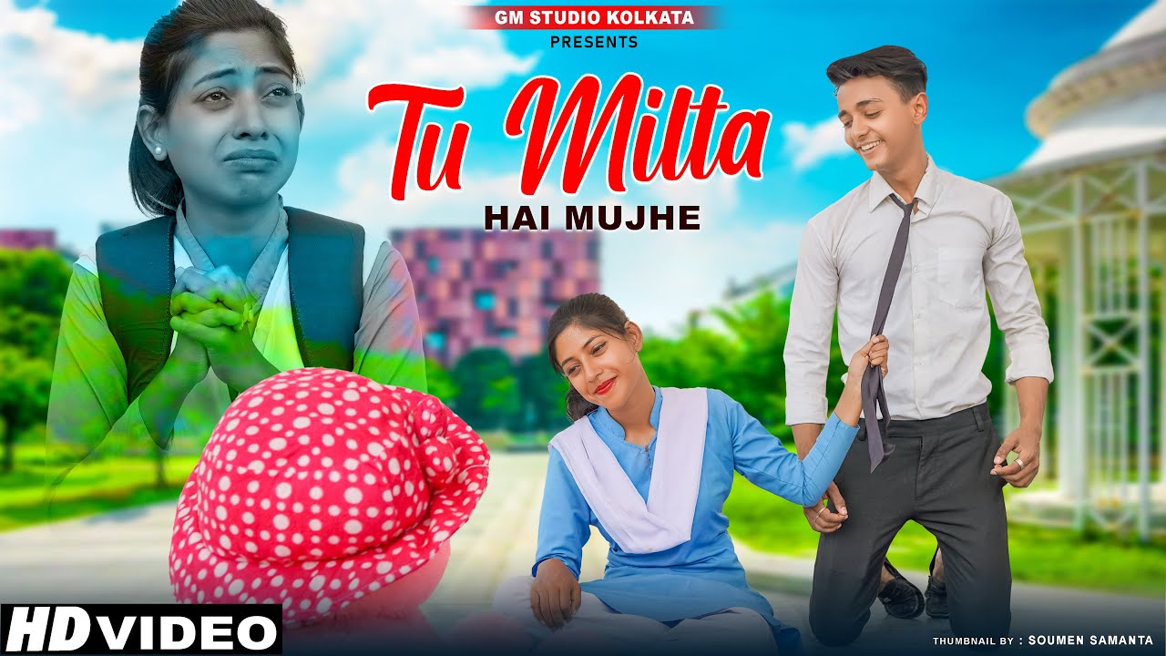 Tu Milta Hai Mujhe | Raj Barman | Sad Hindi School Love Story | Heart Touching Love Story | GMST