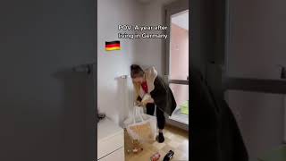 When you live in Germany for more than a year
