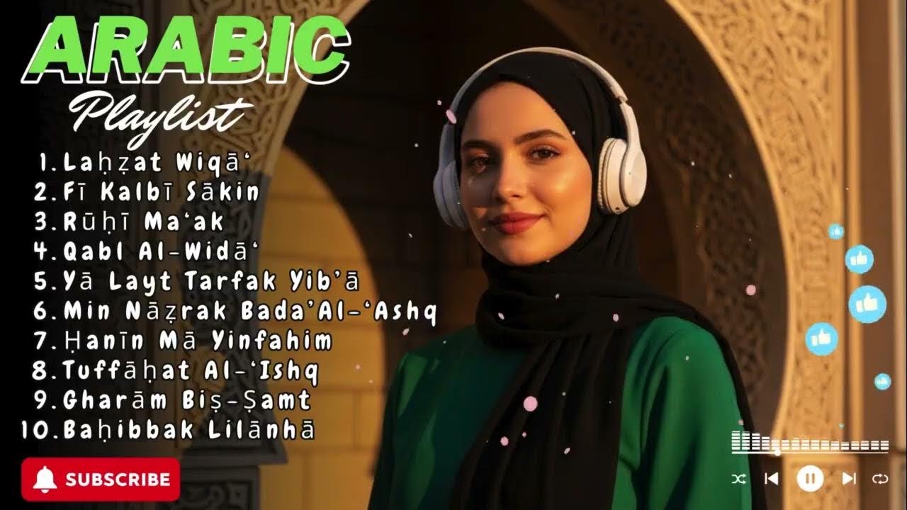 Viral Arab Love Playlist 2025 π | Trending Romantic Songs Viral Arab Love Playlist 2025 π | Trending Romantic Songs