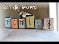 DIY Letrero De Madera DIY Family Wood Letters 