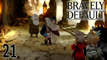 Bravely Default 【Undub】 ~ Part 21