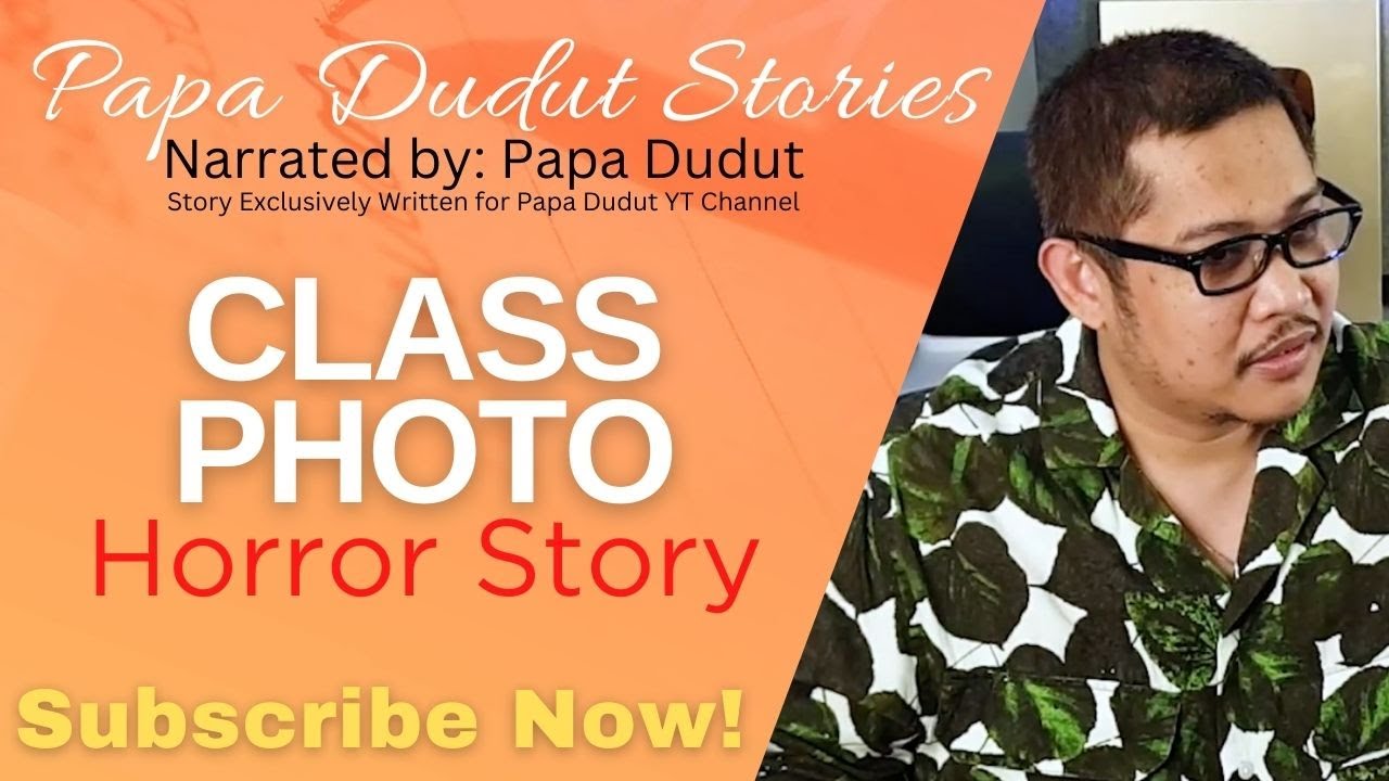 CLASS PHOTO | VIENNA | PAPA DUDUT STORIES HORROR
