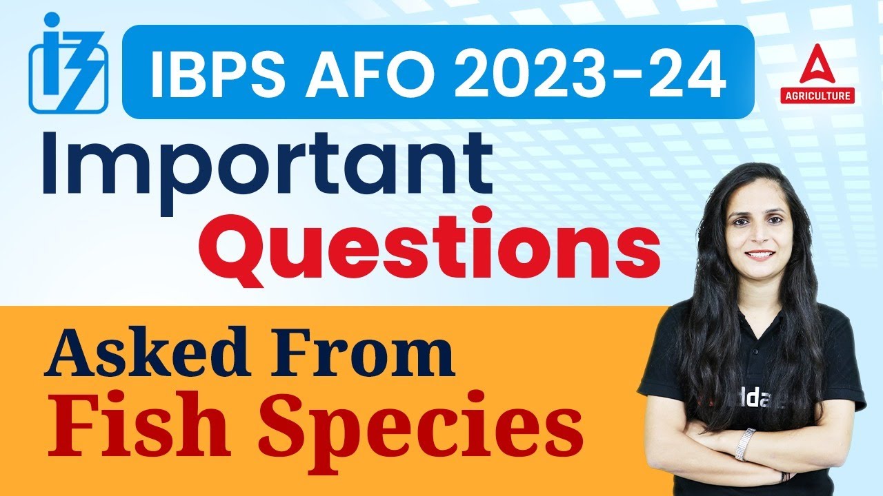 Important questions asked from fish species | IBPS AFO 2023 | By Varsha ...