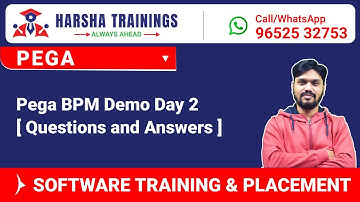 #Pega Tutorials | Pega BPM Demo Day 2 | [ Questions and Answers ] Call/Whatsapp +91-9652532753