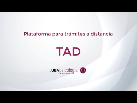 TAD- Plataforma de trámites a distancia - Facultad de Psicología - UBA