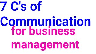 7C,s of communication for management ( in hindi ,english)