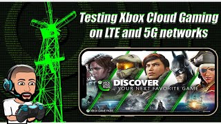 LTE and 5G With Xbox Cloud Gaming Beta