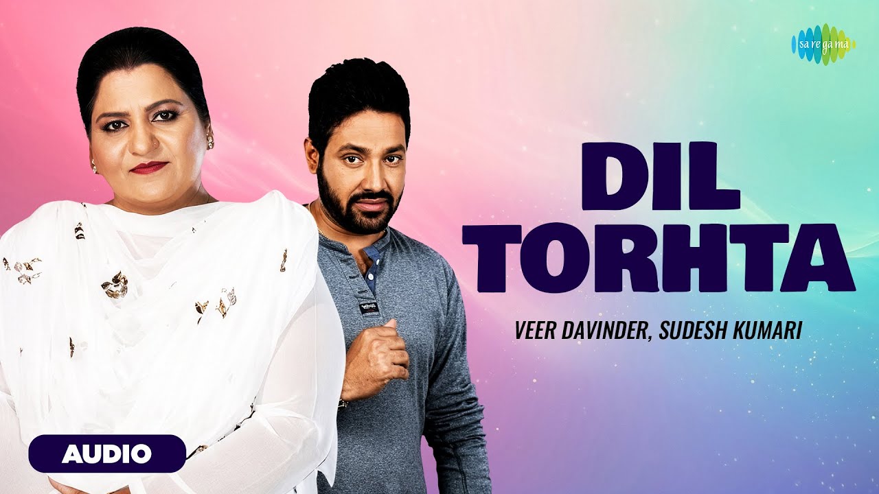 ⁣Dil Torhta | Sudesh Kumari, Veer Davinder | Old Punjabi Songs