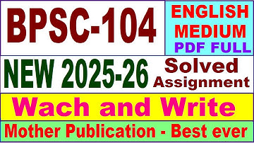 BPSC 104 solved assignment 2025-26 in English || bpsc 104 solved assignment 2026 || ignou bpsc104