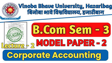 Vbu Sem 3 Corporate Accounting Model Ppaper2 Solution | Sem3 Corporate Accounting previous year ques