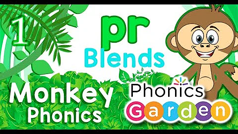 PR | BLENDS | Monkey Phonics | Playlist | Phonics Garden