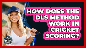 How Does The DLS Method Work In Cricket Scoring? - Go-To Cricket Guide