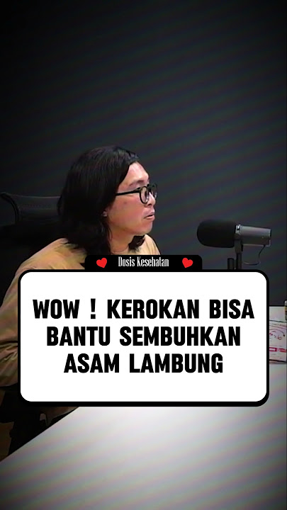 TAHUKAH ANDA KALAU KEROKAN BISA BANTU SEMBUHKAN ASAM LAMBUNG ? #doktertirta #podcast #radityadika
