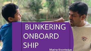 How do they do... how to take Bunker onboard ship..