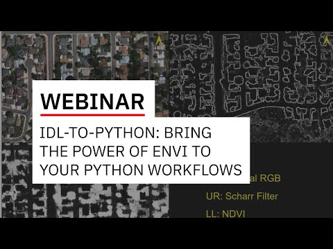 IDL-to-Python: Bring the Power of ENVI to your Python Workflows