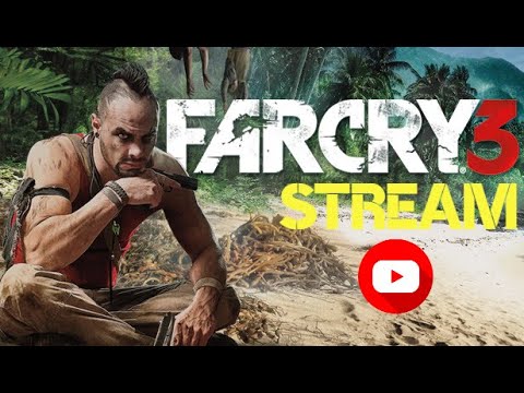 Видео: 🔥 STREAM FAR CRY 3 #6 | СЮЖЕТ ФАР КРАЙ 3 |  #farcry3  #farcry #фаркрай 💥