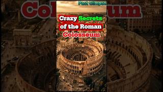 Crazy Secrets of the Roman Colosseum #shorts #pastglimpse   #romanempire #historyfacts #colosseum