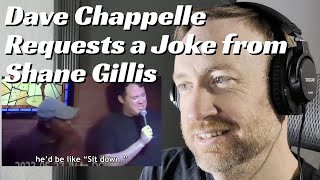 First Time Watching Dave Chappelle Requests a Joke from Shane Gillis Reaction