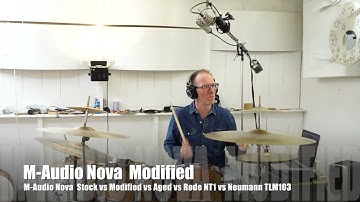 M-Audio Nova Stock vs Modified vs Aged vs Røde NT1 vs Neumann TLM103