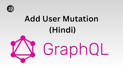Add User Mutation with Apollo Server