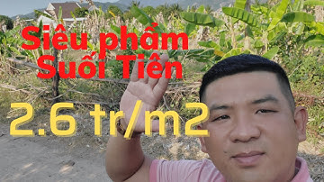 MUA BÁN ĐẤT SUỐI TIÊN DIÊN KHÁNH | NHÀ ĐẤT NHA TRANG 79( Đã bán)