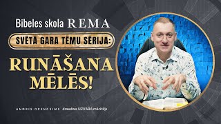 SVĒTĀ GARA TĒMU SĒRIJA: Runāšana mēlēs!