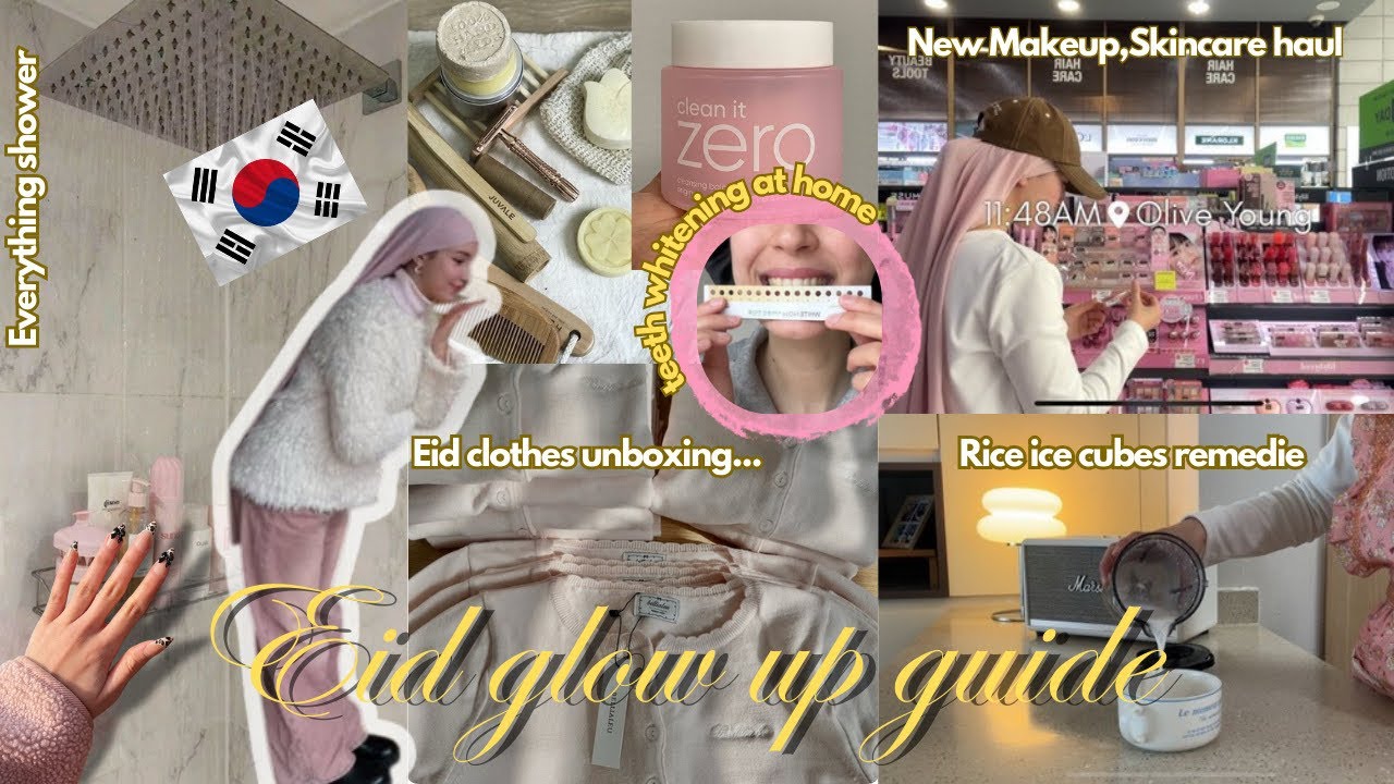 Eid glow up in Korea🫢💘: Unboxing 7wayj l3id, New makeup,🇰🇷Skincare, teeth whitening, 🫧وصفة للبشرة