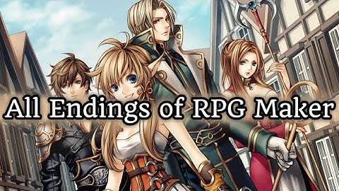 RPG Maker: All Endings