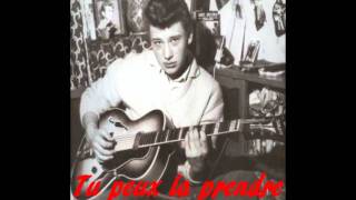 JOHNNY HALLYDAY - TU PEUX LA PRENDRE chords