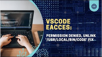 VSCode  EACCES: permission denied, unlink 