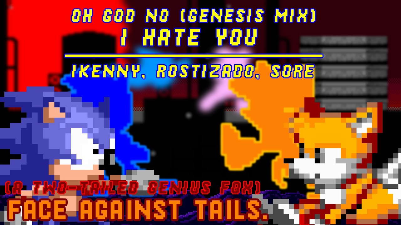 vs Tails - OH GOD NO & I HATE YOU | Full Series
