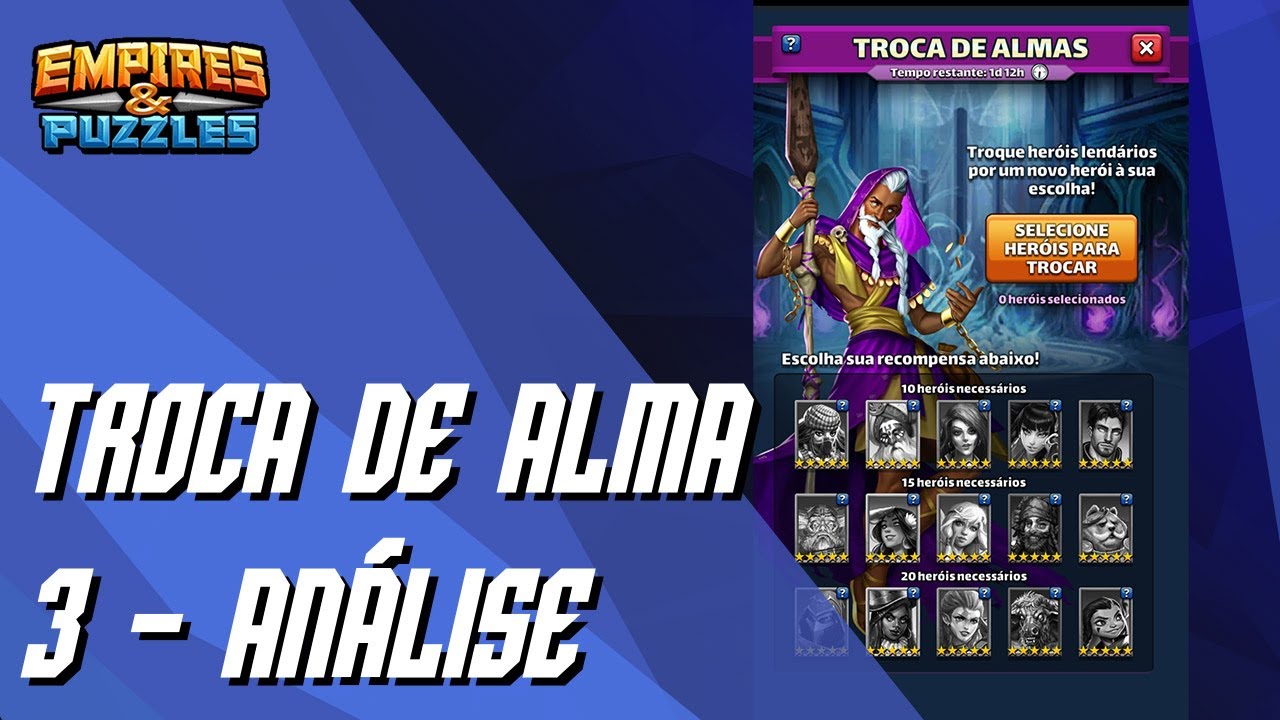 Análise da 3a Troca de Alma Empires & Puzzles YouTube