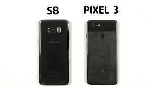 Google Pixel 3 Vs Samsung S8 Speed Test & Camera Comparison